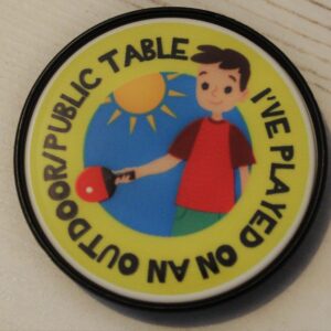 Pop Badge - I've played on an outdoor/Public table (Pack of 10)